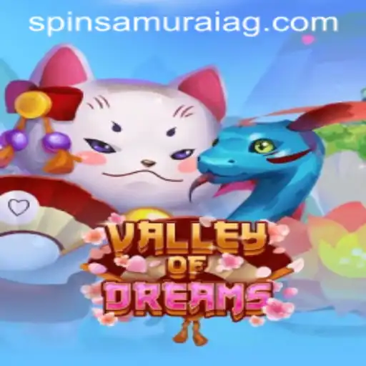 Discover the Enchantment of ValleyofDreams: A New Gaming Phenomenon